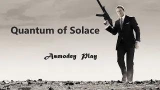 James Bond 007 - Quantum of Solace#3