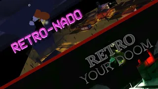 Retro-Nado then Retro Your Doom (both queued by Twisty The Clown). | Tornado Alley Ultimate