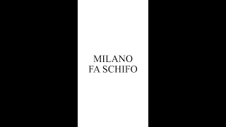 MILANO FA SCHIFO #Shorts