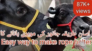 Easy way to make rope halter / Mohri for animals