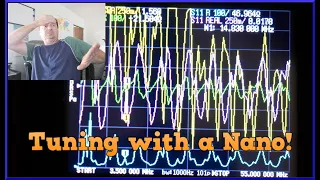 Demystifying the nanoVNA for use as an antenna tuner.