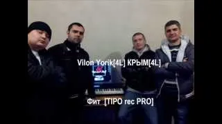 Vilon, Yorik (4L), КРЫМ (4L) - Фит (TIPO rec PRO)