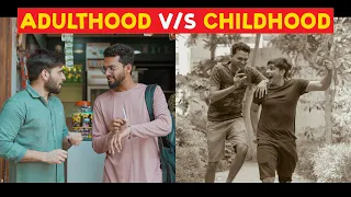 Adulthood v/s Childhood | Funcho