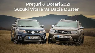 Dacia Duster vs Suzuki Vitara - Dotari si Preturi 2021