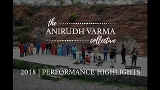 The Anirudh Varma Collective // ShowReel 2018