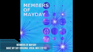 Members of Mayday ‎– Make My Day (Original Vocal Mix) [2010]