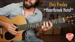 Elvis "Heartbreak Hotel" Guitar Lesson - Easy Beginner Songs