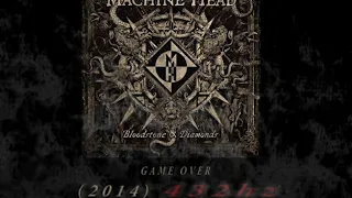 Machine Head - Game Over [432hz]