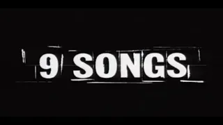 9 Songs (2004) - Official Trailer