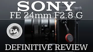 Sony FE 24mm F2.8 G | Definitive Review