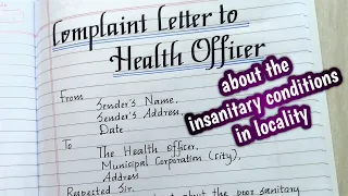 complaint letter to health officer about the insanitary condition in our locality || letter writing