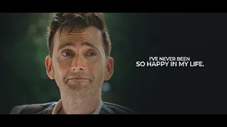 Fourteenth Doctor | I'VE NEVER BEEN SO HAPPY IN MY LIFE
