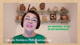 Un mineral vital, un mineral lipsă în Osteoporoză. Câteva remedii