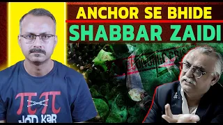Shabbar Zaidi Show me Anchor se Kyon Bhide ? शब्बर ज़ैदी शो में एंकर से क्यों भिड़े ?