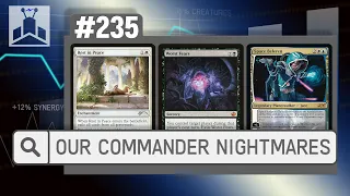 Our Commander Nightmares | EDHRECast 235