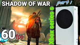 Xbox series s SHADOW OF WAR FHD 60 FPS