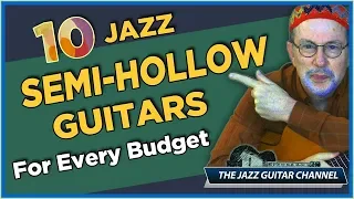 10 Semi-Hollow & Thinlines for Jazz