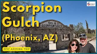 Historical Site In Phoenix Arizona To Visit (Scorpion Gulch)