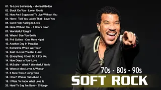 Lionel Richie, Air Supply, Chicago, Billy Joel, Bread, Michael Bolton | Best Soft Rock Love Songs