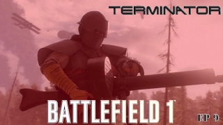 BF1 Ep 9 | Terminator