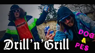 DOG & PE$ - DRILL'N'GRILL (OFFICIAL MUSIC VIDEO)