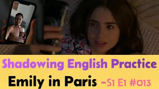 Emily in Paris S1 E1 #013(finale) | Shadowing English Practice with TV shows