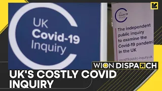 UK's covid inquiry, costliest in the world? | WION Dispatch