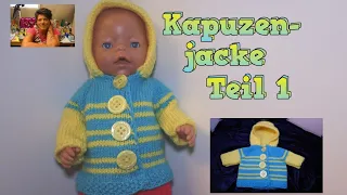 DIY, Jacke mit Kapuze für Baby Puppe ca.45cm stricken, Teil 1, Strickanleitung per Mail anfragen