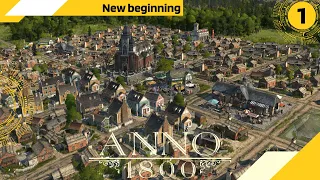 Anno 1800 - New Beginning | All DLCs | 150+ Mods | Advanced Difficulty