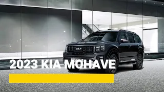 New KIA Mohave 2023 - Large Family SUV