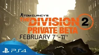 Tom Clancy’s The Division 2 | Private Beta Trailer | PS4