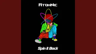 Spin It Back (Extended Mix)