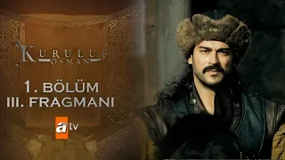 Kuruluş Osman 1. Bölüm 3. Fragmanı