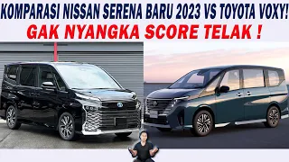 Komparasi NISSAN SERENA BARU 2023 Vs TOYOTA VOXY! Gak Nyangka SCORE TELAK❗️