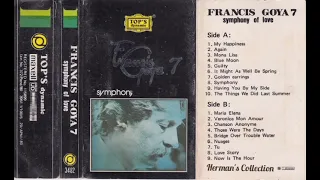 Francis Goya 7 - Symphony Of Love