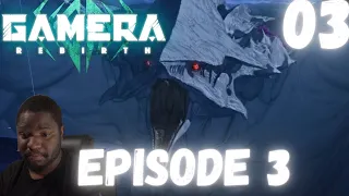 Gamera Rebirth Episode 3 Reaction