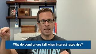 Why do bond prices fall when interest rates rise?