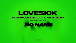 LOVE SICK | Sidhu Moose Wala | AR Paisley | Mxrci | Official Visual Video | New Song 2022 | SG BEATS