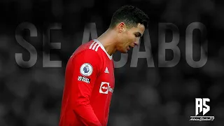 Cristiano Ronaldo [Rap] | Se Acabó 💔 | ¿El FIN DE UNA ERA? | [Motivación] | Goals & Skills