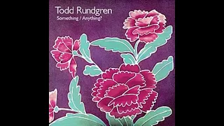 Todd Rundgren   Hello it's Me HQ with Lyrics in Description