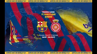 Barcelona vs Girona Full Match & Highlights 24 July 2021