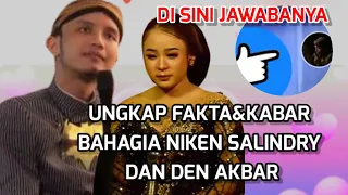 KEJUTAN GEMBIRA DARI DEN AKBAR& NIKEN SALINDRY SEMUA TERJAWAB DI SINI