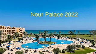Nour Palace 2022 Tunezja Tunisia