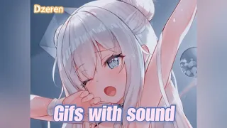 Gifs With Sound | Dzeren Compilation #3