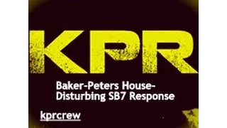 Baker-Peters House- Disturbing SB7 Response