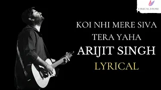 Kabhi Jo Badal Barse Lyrics Arijit Singh (LYRICAL STORE)