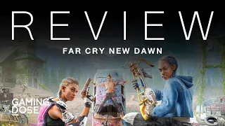 GamingDose :: Review - Far Cry New Dawn