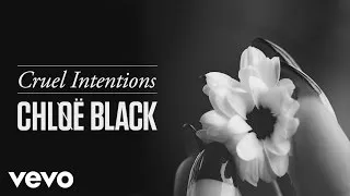 Chløë Black - Cruel Intentions (Official Audio)