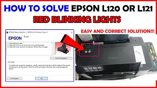 how to solve  Epson L120/L121 red blinking lights error