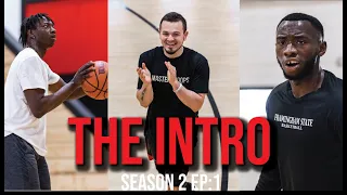 Summer Basketball Training Series | The INTRO | Summer of Sacrifice S2 Ep:1